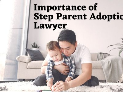 Step Parent Adoption Lawyer